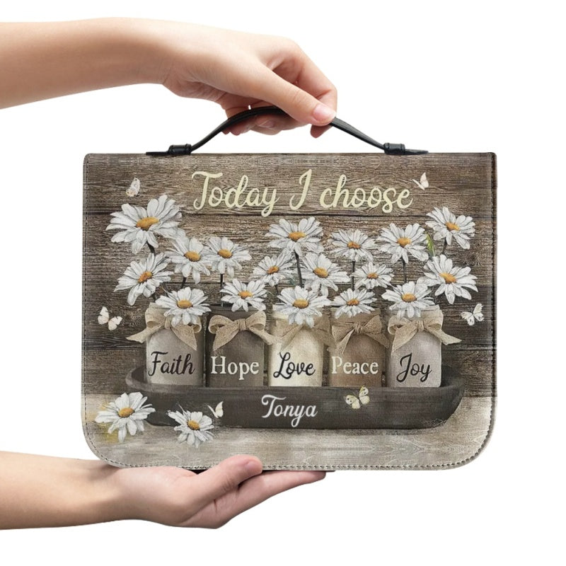 Today I Choose Personalized Bible Cover
