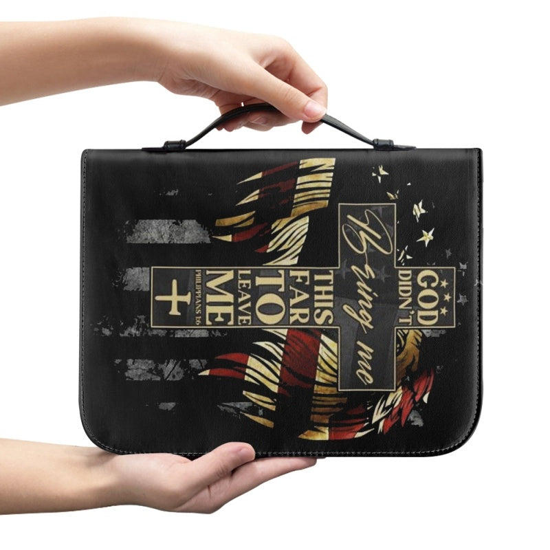 God Didn't Bring Me This Far Bible Cover