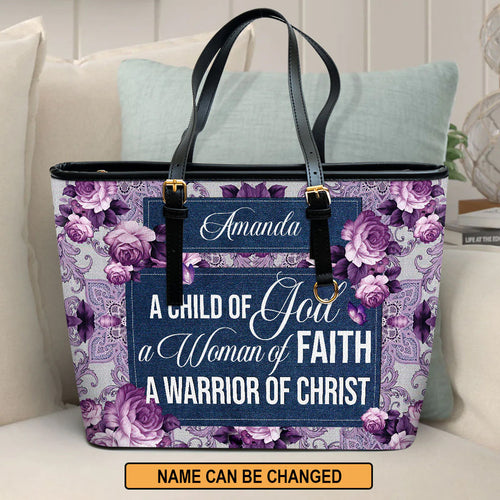 A Child of God Woman of Faith Leather Tote Bag
