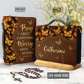 Monarch Butterfly Pray About Everything Bible Cover
