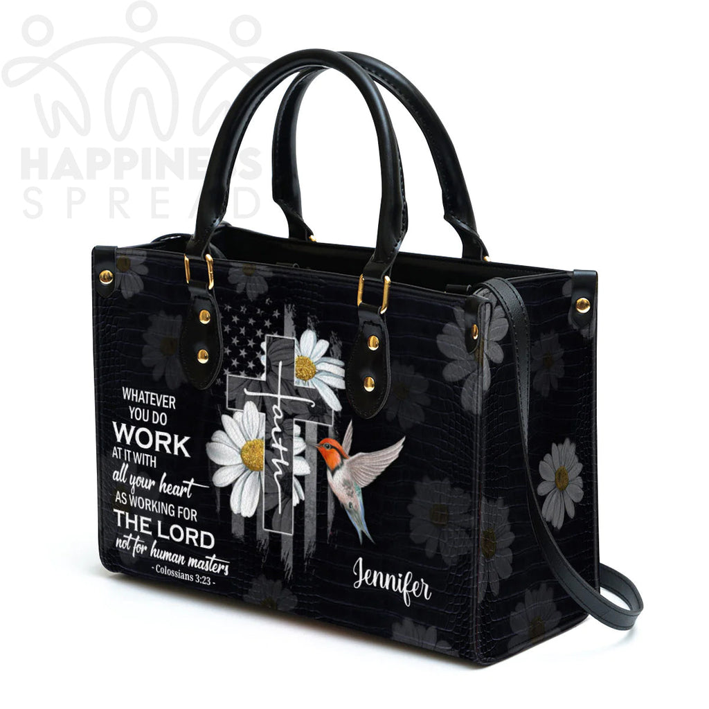 Work At It With All Your Heart Leather Tote Bag