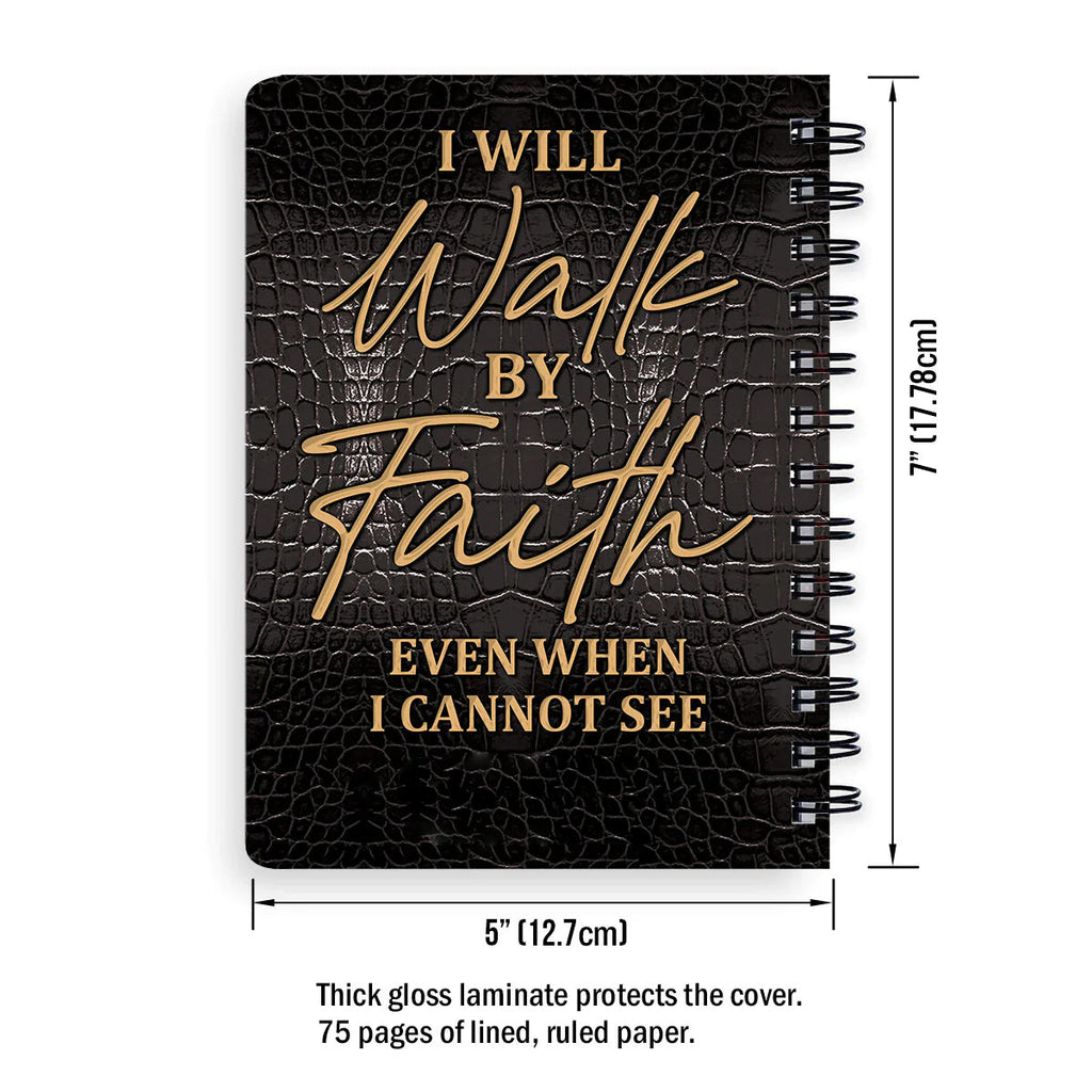 Personalized "I Will Walk By Faith" Spiral Journal