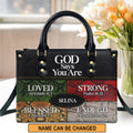 God Says You Are Personalized Leather Tote Bag