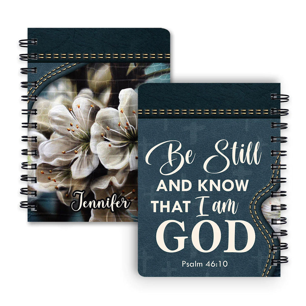 Personalized "Psalm 46:10 Be Still And Know" Spiral Journal