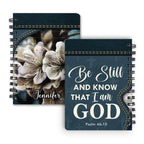 Personalized "Psalm 46:10 Be Still And Know" Spiral Journal