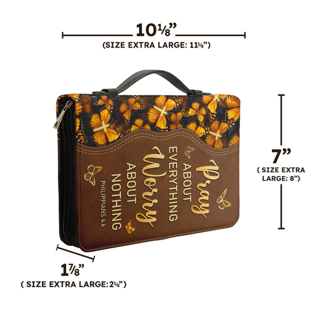 Monarch Butterfly Pray About Everything Bible Cover