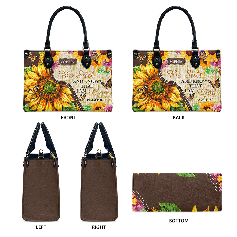 Custom Be Still And Know Leather Handbag