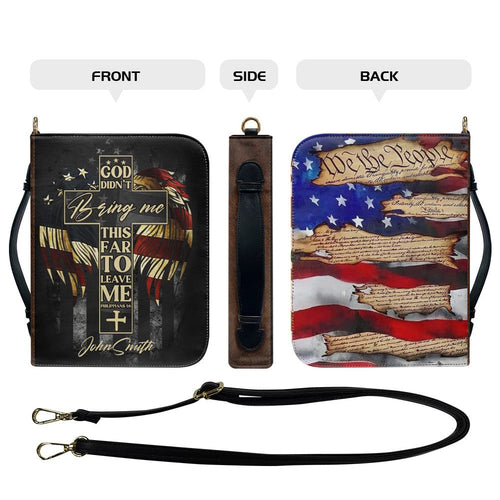 God Didn't Bring Me This Far Custom Bible Cover