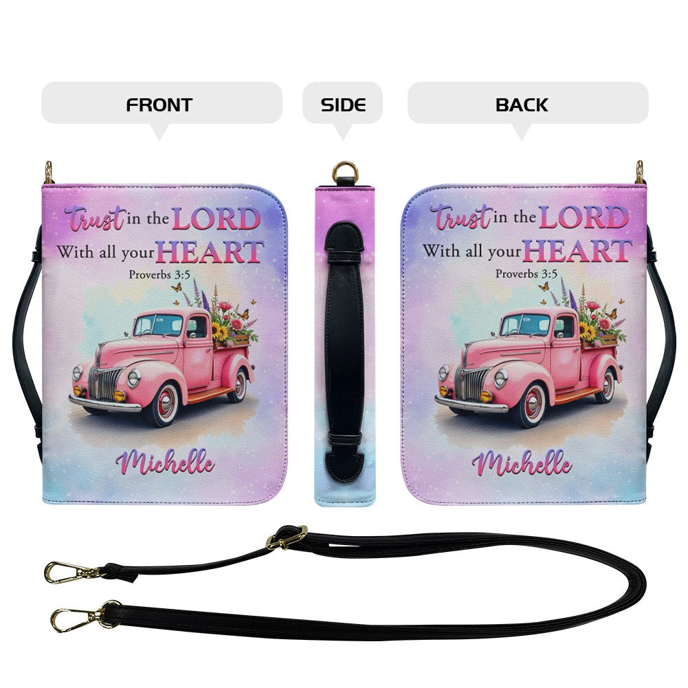 Custom Proverbs 3:5 Trust in the Lord Bible Cover