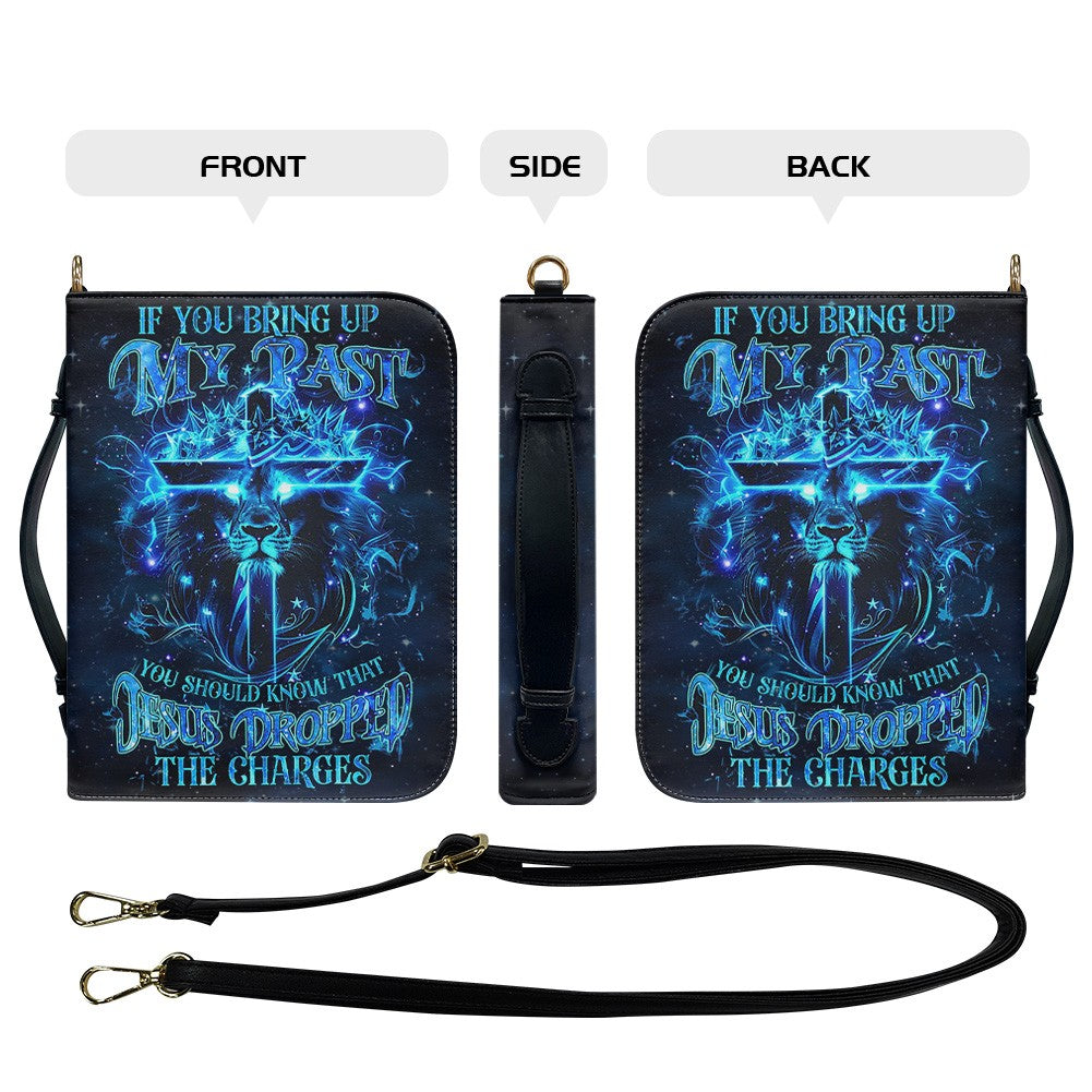Jesus Dropped The Charges Lion Bible Cover