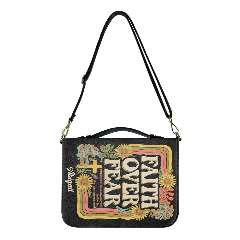 Personalized Faith Over Fear Bible Cover
