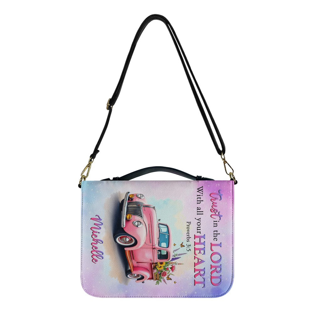Custom Proverbs 3:5 Trust in the Lord Bible Cover