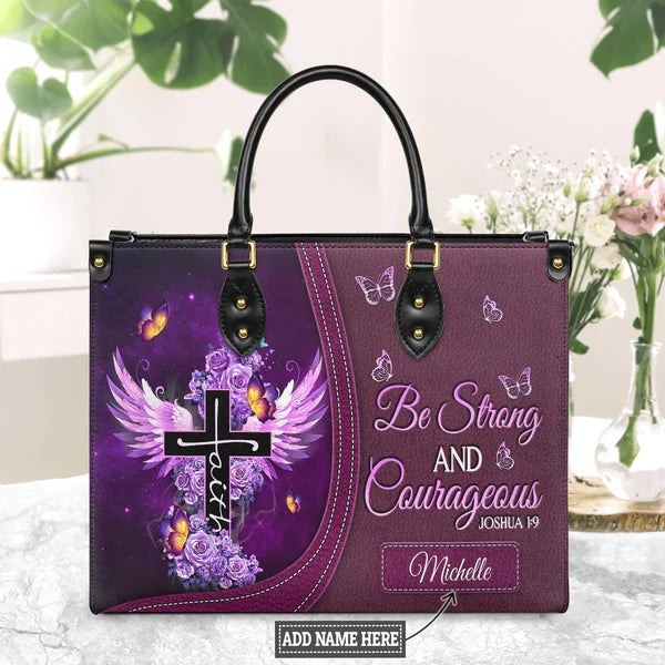 Be Strong & Courageous Custom Leather Tote Bag