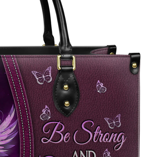 Be Strong & Courageous Custom Leather Tote Bag