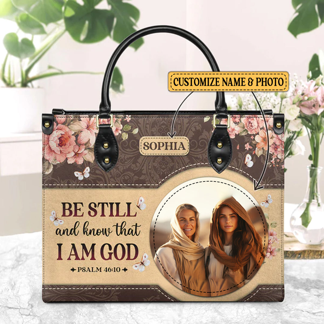 Be Still And Know Psalm 46:10 Leather Handbag