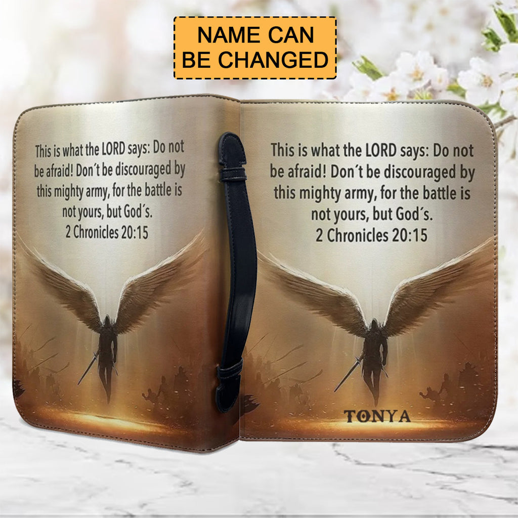 Personalized 2 Chronicles 20:15 Bible Cover