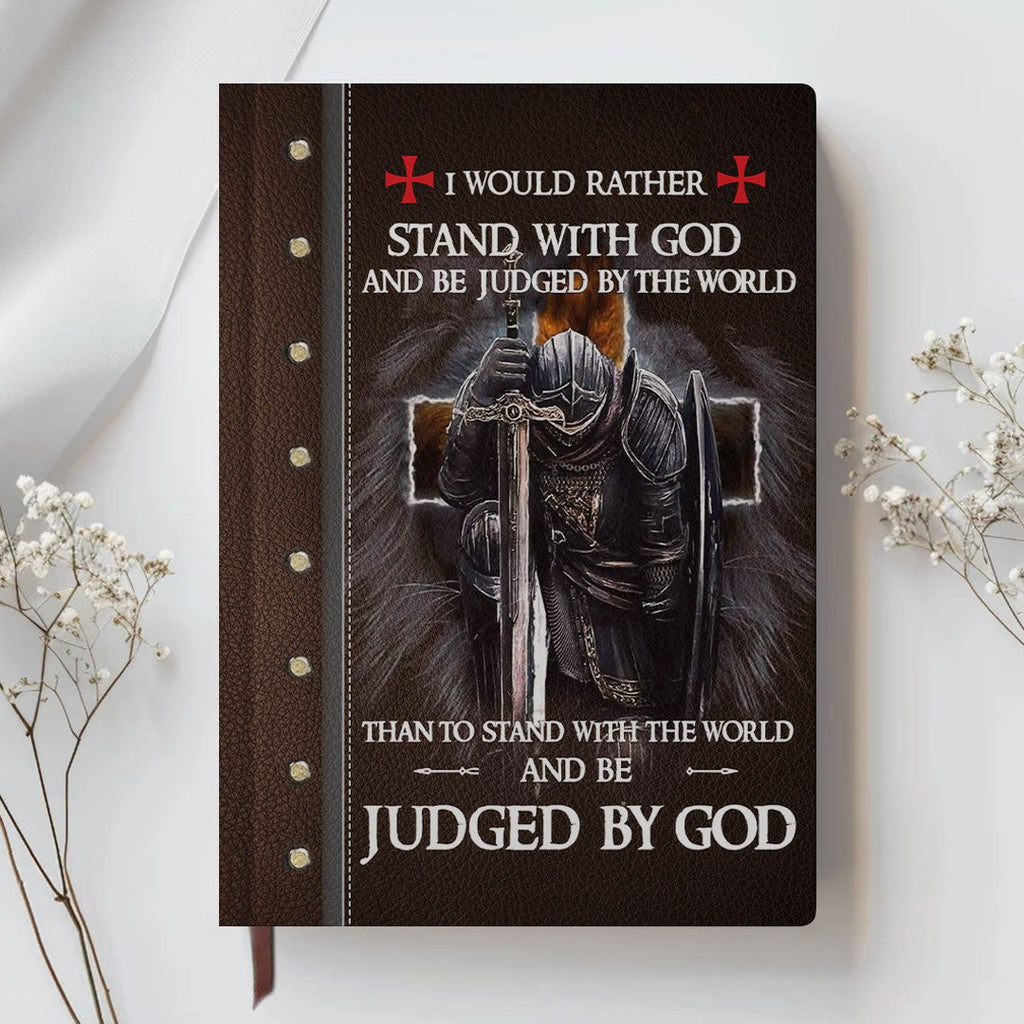 Personalized "I Would Rather Stand With God" Leather Journal
