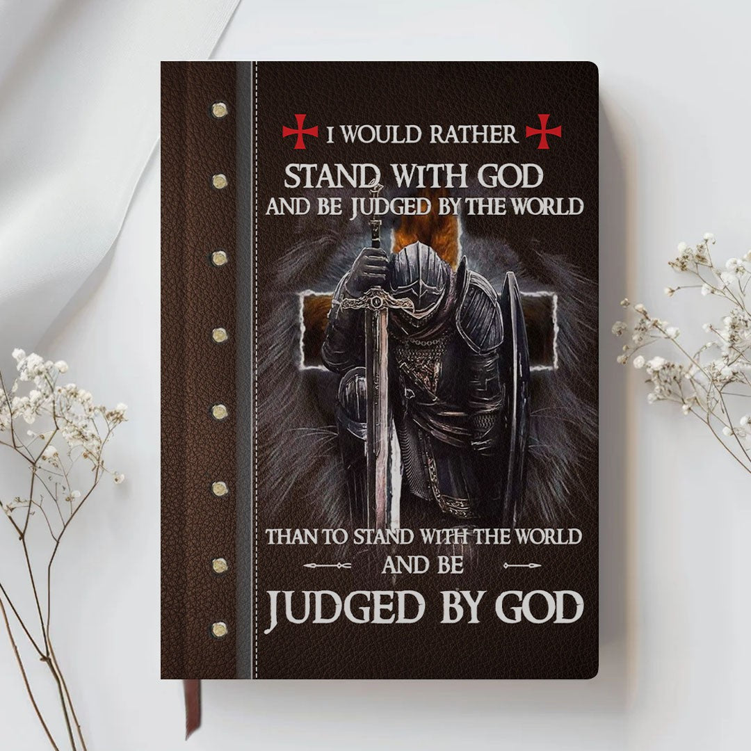 Personalized "I Would Rather Stand With God" Leather Journal