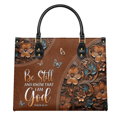 Be Still Psalm 46:10 Christian Leather Handbag