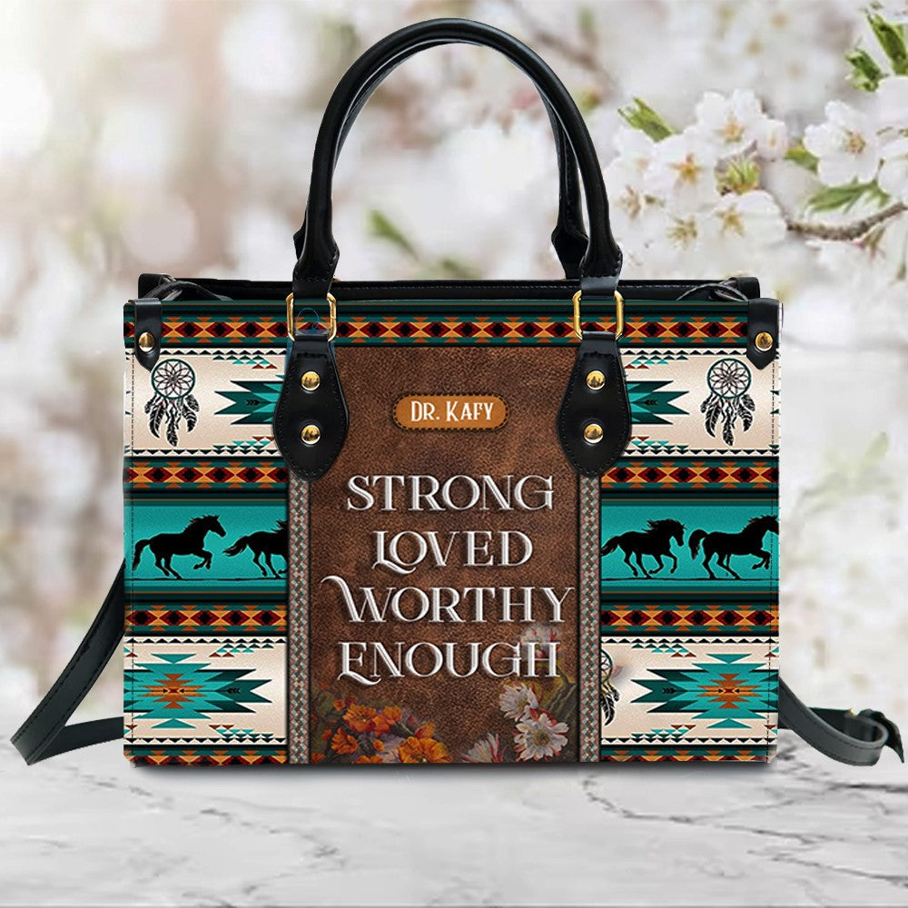 I Am Strong Loved Worthy Leather Handbag