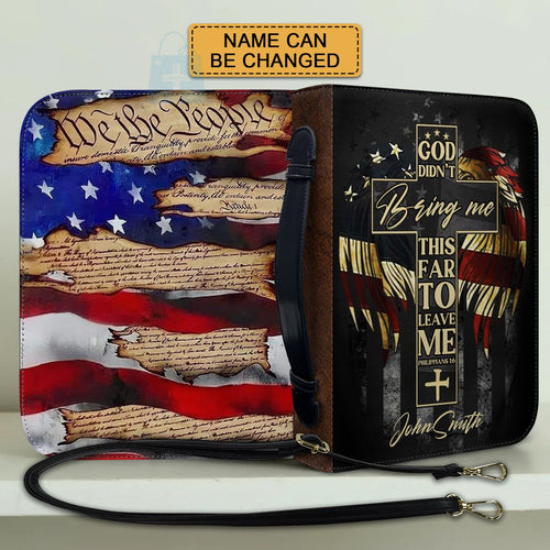 God Didn't Bring Me This Far Custom Bible Cover