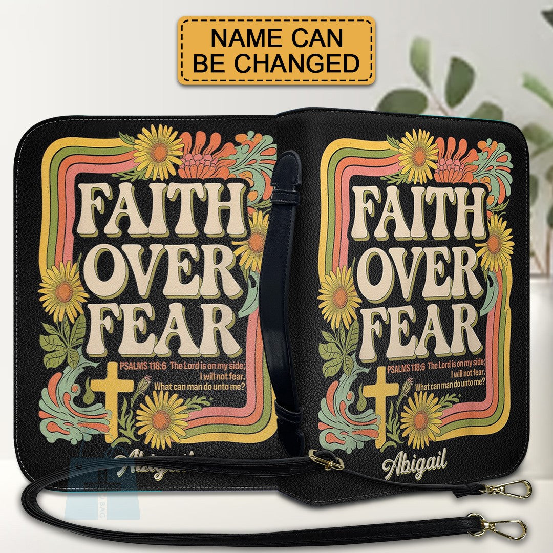 Personalized Faith Over Fear Bible Cover
