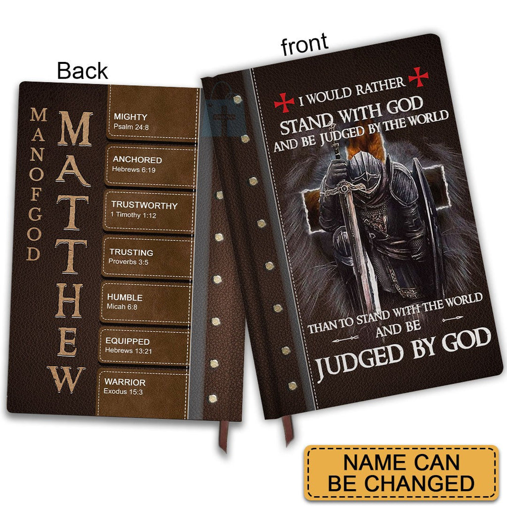 Personalized "I Would Rather Stand With God" Leather Journal