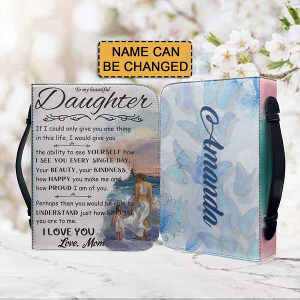 Personalized To My Daughter From Mom Bible Cover
