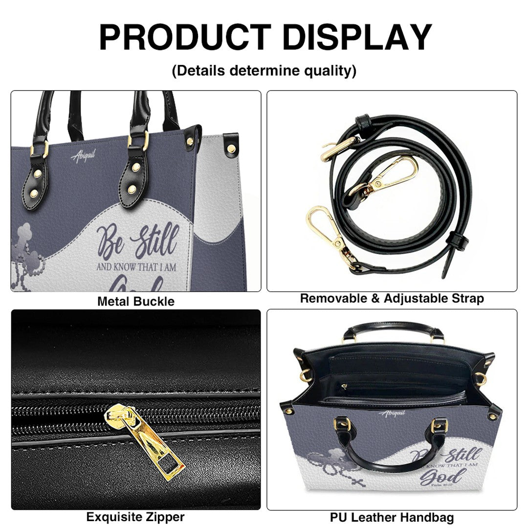 Custom "Be Still" Christian Leather Tote Bag
