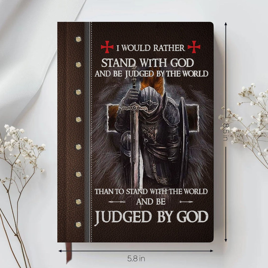 Personalized "I Would Rather Stand With God" Leather Journal
