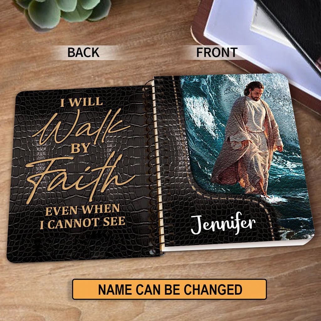Personalized "I Will Walk By Faith" Spiral Journal