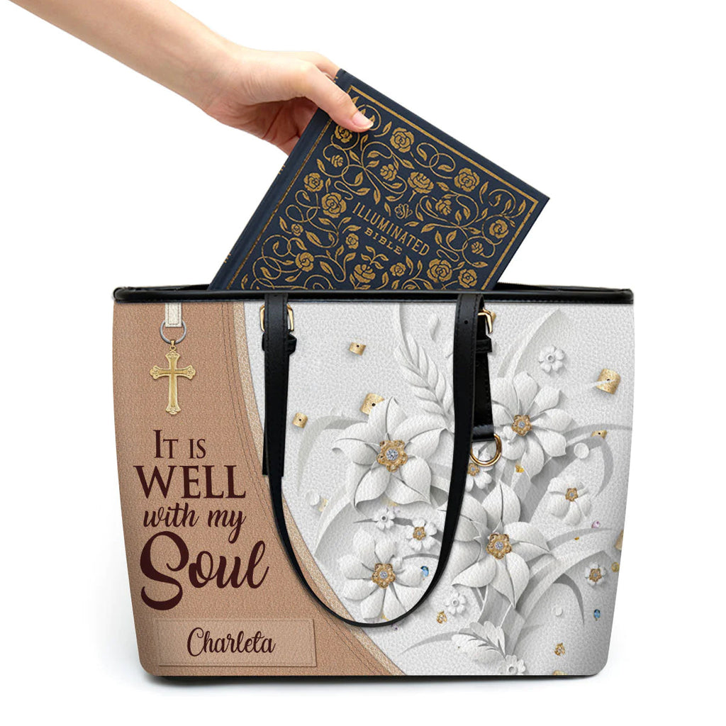 It Is Well With My Soul Custom Leather Tote Bag