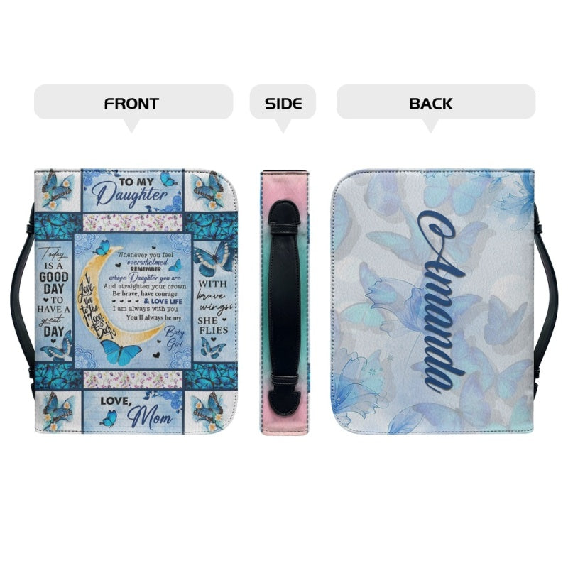 To My Daughter From Mom Personalized Bible Cover