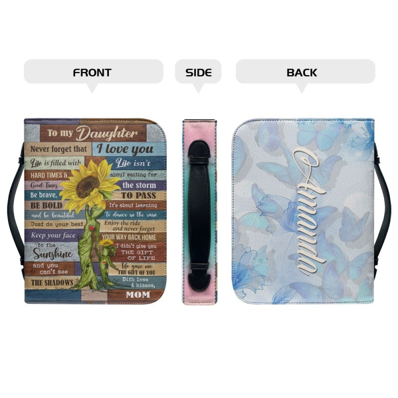Personalized To My Daughter From Mom Bible Cover