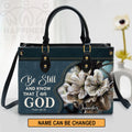Be Still And Know Personalized Leather Tote Bag