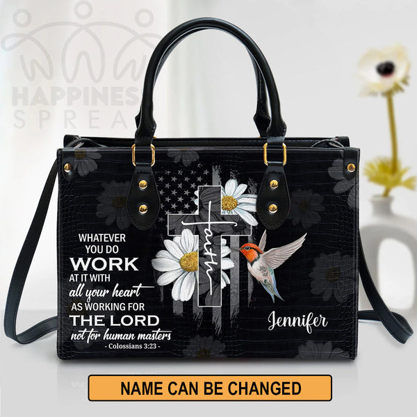 Work At It With All Your Heart Leather Tote Bag