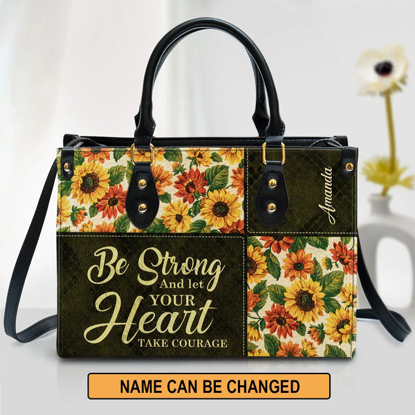 Be Strong & Take Courage Custom Leather Tote Bag