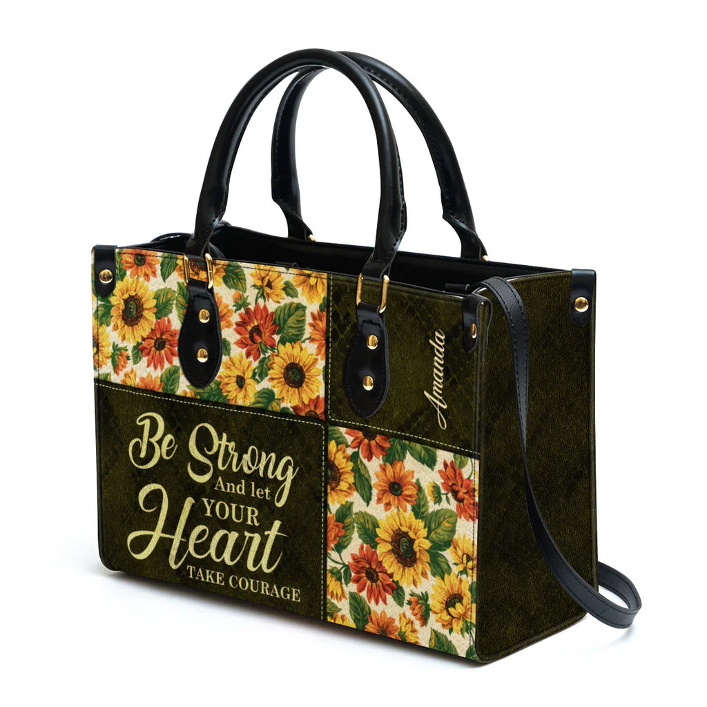 Be Strong & Take Courage Custom Leather Tote Bag