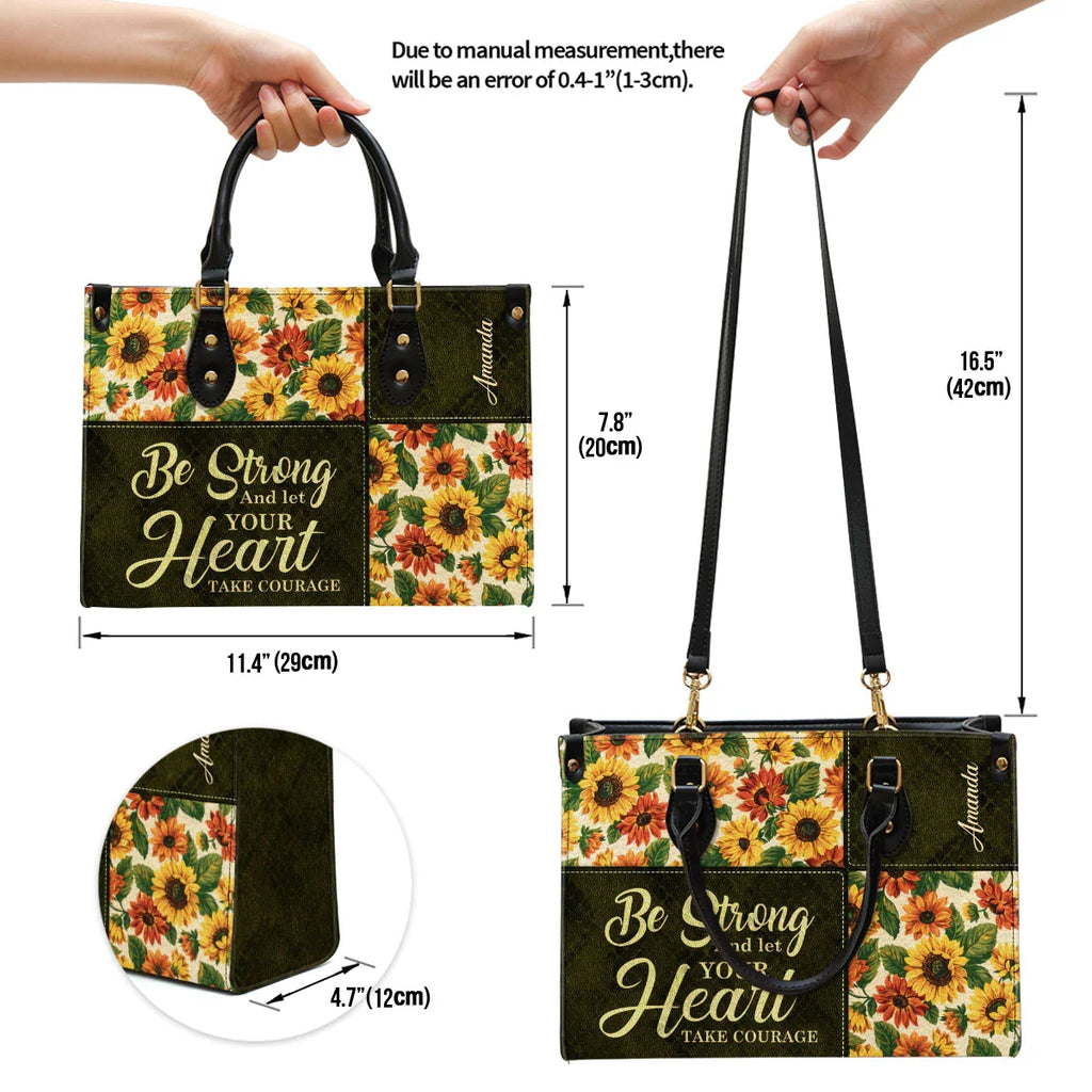 Be Strong & Take Courage Custom Leather Tote Bag