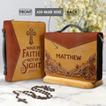 Walk By Faith Personalized Bible Cover