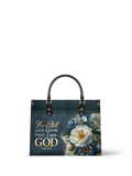 Be Still And Know Psalm 46:10 Leather Handbag