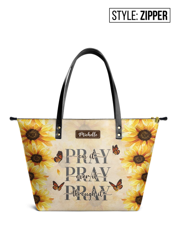 Pray On It Pray Over It Leather Tote Bag