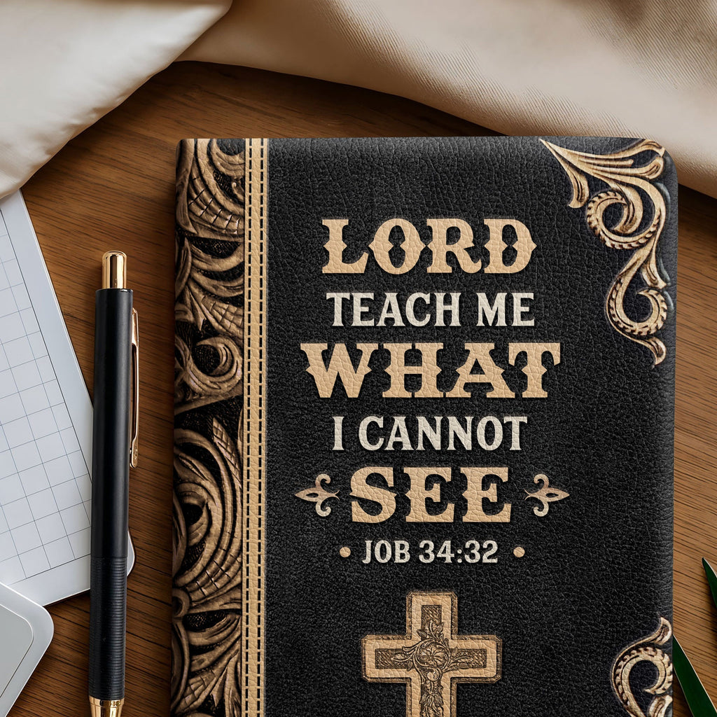 Wisdom Job 34:32 Leather Prayer Journal