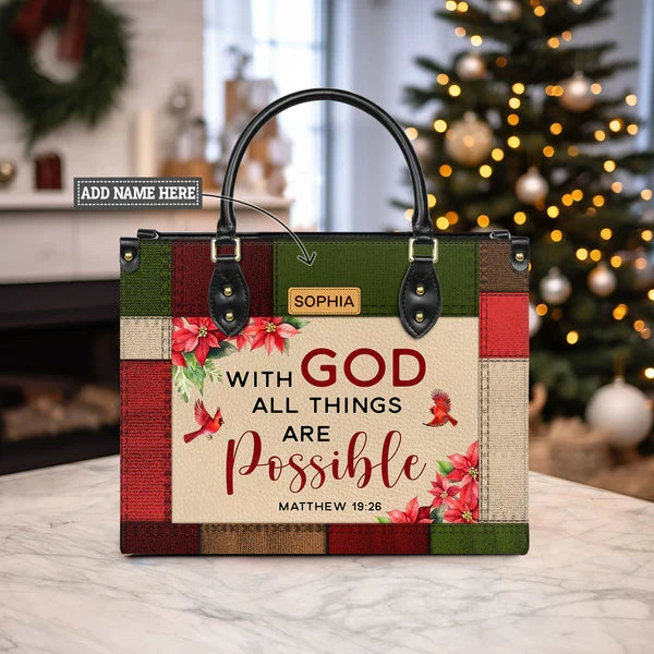 With God All Things Are Possible Leather Handbag